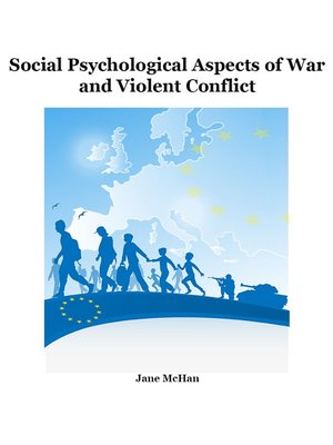 cover image of Social Psychological Aspects of War and Violent Conflict